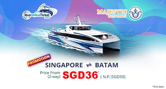Majestic Fast Ferry 2-Way Promotion for Ferry Services Between Singapore and Batam